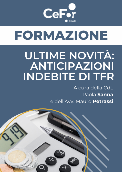 Ultime novità: anticipazioni indebite di TFR