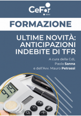 Ultime Novità: Anticipazioni Indebite Di Tfr Ultime Novità: Anticipazioni Indebite Di Tfr
