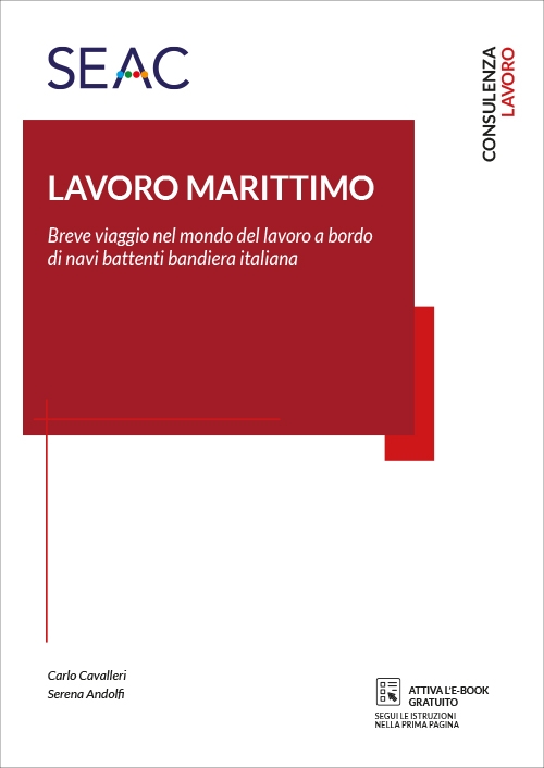IL LAVORO MARITTIMO - Il rapporto di lavoro della gente di mare