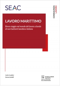 IL LAVORO MARITTIMO - Il rapporto di lavoro della gente di mare