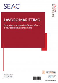 IL LAVORO MARITTIMO - Il rapporto di lavoro della gente di mare