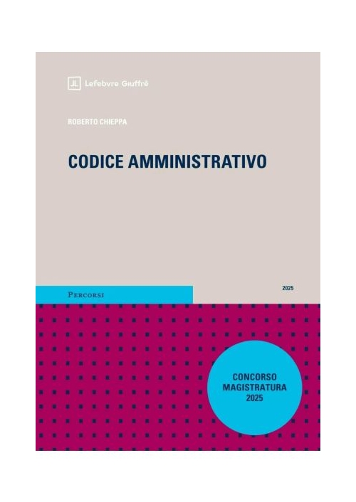 CODICE AMMINISTRATIVO MAGISTRATURA 2025