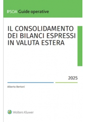 Il Consolidamento Dei Bilanci Espressi In Valuta Estera Il Consolidamento Dei Bilanci Espressi In Valuta Estera