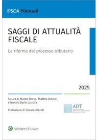 SAGGI DI ATTUALITÀ FISCALE