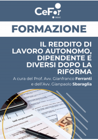 I Redditi di Lavoro Autonomo, Dipendente e diversi dopo la Riforma