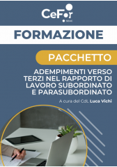 Pacchetto Adempimenti Verso Terzi Nel Rapporto Di Lavoro Subordinato E Parasubordinato Pacchetto Adempimenti Verso Terzi Nel Rapporto Di Lavoro Subordinato E Parasubordinato