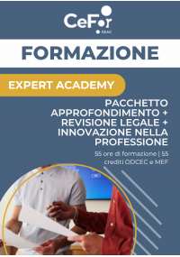 Expert Academy Fiscale: pacchetto approfondimento + revisione legale + innovazione