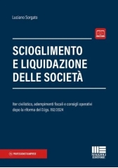 Scioglimento E Liquidazione Delle SocietÀ Scioglimento E Liquidazione Delle SocietÀ