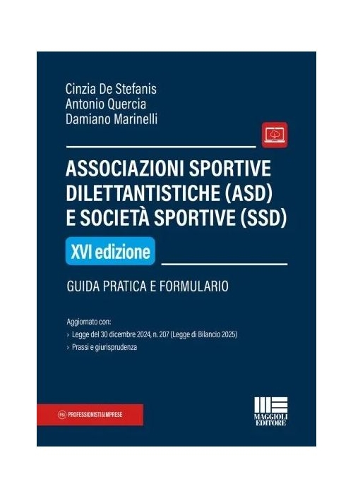 ASSOCIAZIONI SPORTIVE DILETTANTISTICHE (ASD) E SOCIETA' SPORTIVE (SSD)