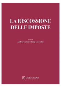 LA RISCOSSIONE DELLE IMPOSTE