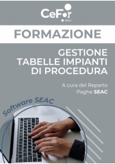 Suite Paghe Seac - Gestione Tabelle Impianti Di Procedura - Ed. Novembre Suite Paghe Seac - Gestione Tabelle Impianti Di Procedura - Ed. Novembre