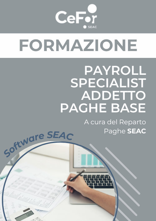 Suite Paghe SEAC - Payroll Specialist - Addetto paghe base - Ed. Novembre