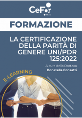 La Certificazione Della Parità Di Genere Uni/Pdr 125:2022 | E-Learning La Certificazione Della Parità Di Genere Uni/Pdr 125:2022 | E-Learning