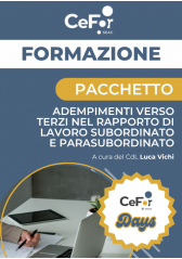Pacchetto Adempimenti Verso Terzi Nel Rapporto Di Lavoro Subordinato E Parasubordinato | Offerta Cefor Days Pacchetto Adempimenti Verso Terzi Nel Rapporto Di Lavoro Subordinato E Parasubordinato | Offerta Cefor Days