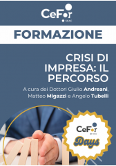 Crisi Di Impresa: Il Percorso | Offerta Cefor Days Crisi Di Impresa: Il Percorso | Offerta Cefor Days