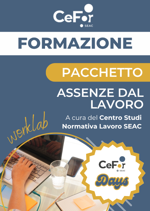 Pacchetto Worklab: Assenze dal Lavoro - Seconda Edizione | Offerta Cefor Days
