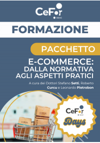 E-commerce: dalla normativa agli aspetti pratici | Offerta Cefor Days