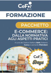 E-Commerce: Dalla Normativa Agli Aspetti Pratici | Offerta Cefor Days E-Commerce: Dalla Normativa Agli Aspetti Pratici | Offerta Cefor Days