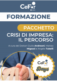 Crisi di Impresa: il percorso | Offerta Cefor Days