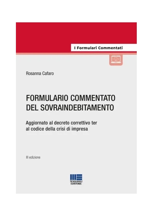FORMULARIO COMMENTATO DEL SOVRAINDEBITAMENTO