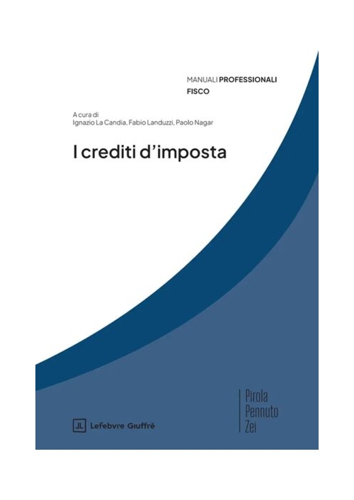 I CREDITI D'IMPOSTA