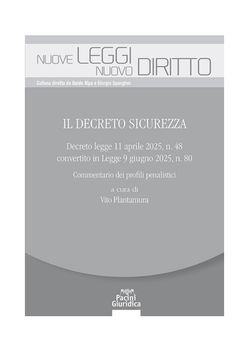 IL DECRETO SICUREZZA