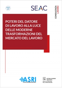 POTERI DEL DATORE DI LAVORO ALLA LUCE DELLE MODERNE TRASFORMAZIONI DEL MERCATO DEL LAVORO