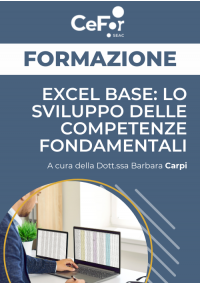 Excel Base: lo sviluppo delle competenze fondamentali