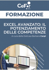 Excel Avanzato: Il Potenziamento Delle Competenze Excel Avanzato: Il Potenziamento Delle Competenze