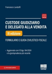 Custode Giudiziario E Delegato Alla Vendita