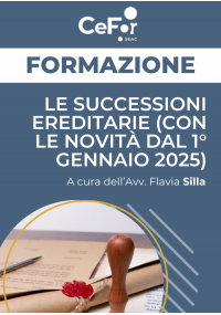 Le Successioni Ereditarie (con le novità dal 1° gennaio 2025)