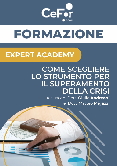 Il Codice della Crisi dopo gli ultimi interventi normativi: le questioni aperte