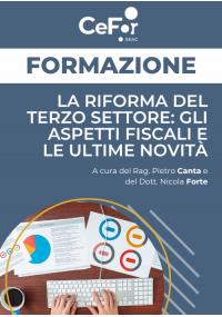 La riforma del Terzo Settore: gli aspetti fiscali e le ultime novità