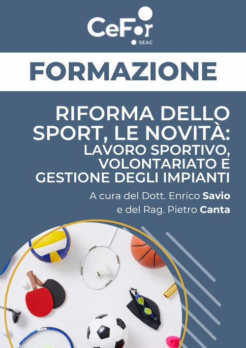 Riforma dello Sport, le novità: lavoro sportivo, volontariato e gestione degli impianti