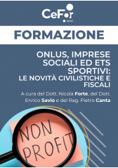 Onlus, Imprese Sociali Ed Ets Sportivi: Le Novità Civilistiche E Fiscali Onlus, Imprese Sociali Ed Ets Sportivi: Le Novità Civilistiche E Fiscali