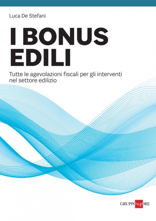I BONUS EDILI I BONUS EDILI
