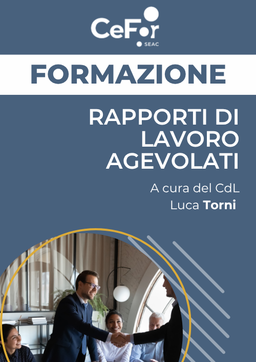 Rapporti di Lavoro Agevolati
