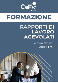 Rapporti di Lavoro Agevolati