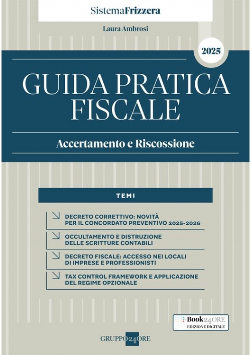 GUIDA PRATICA FISCALE ACCERTAMENTO E RISCOSSIONE GUIDA PRATICA FISCALE ACCERTAMENTO E RISCOSSIONE