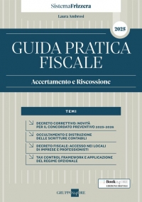 GUIDA PRATICA FISCALE ACCERTAMENTO E RISCOSSIONE