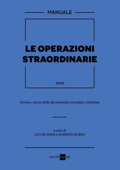 LE OPERAZIONI STRAORDINARIE