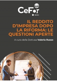 Il reddito d'Impresa dopo la riforma: le questioni aperte