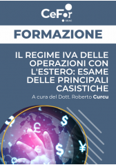 Il Regime Iva Delle Operazioni Con L'estero: Esame Delle Principali Casistiche - Ed. Novembre