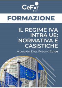Il regime IVA intra UE: normativa e casistiche - Ed. Settembre