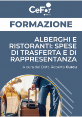 Alberghi E Ristoranti: Spese Di Trasferta E Di Rappresentanza