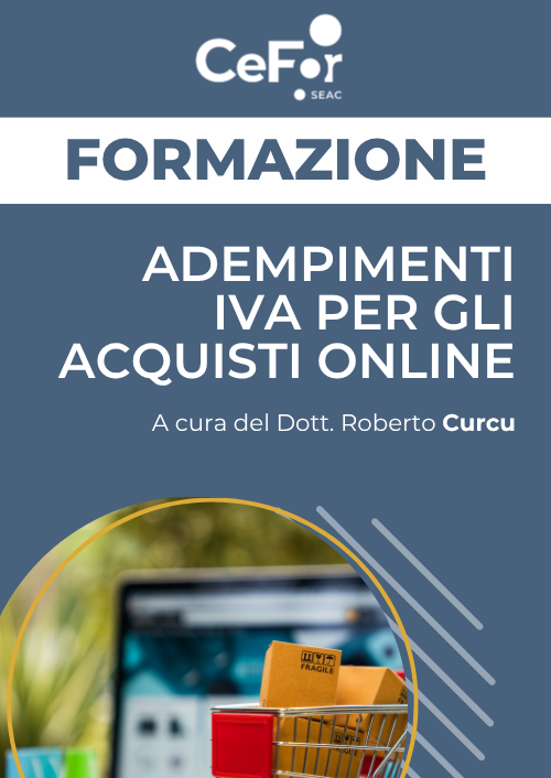 Adempimenti IVA per gli acquisti online - Ed. Maggio