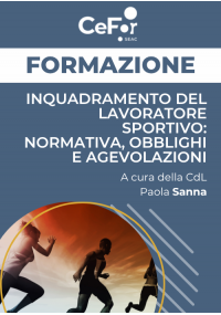 Inquadramento del Lavoratore Sportivo: Normativa, Obblighi e Agevolazioni - Ed. Settembre