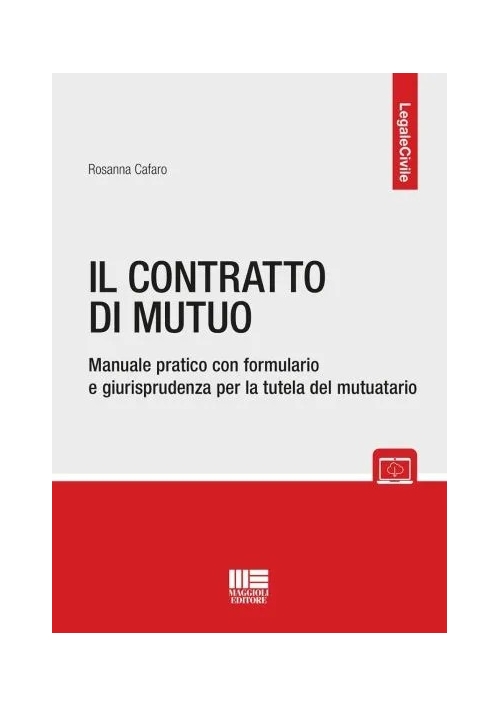 IL CONTRATTO DI MUTUO