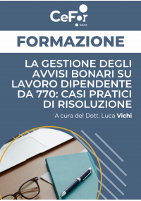La Gestione degli avvisi bonari su lavoro dipendente da 770: casi pratici di risoluzione