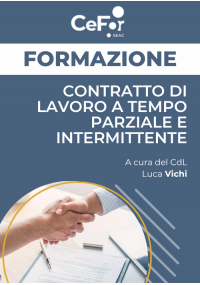 Contratto di Lavoro a Tempo Parziale e Intermittente